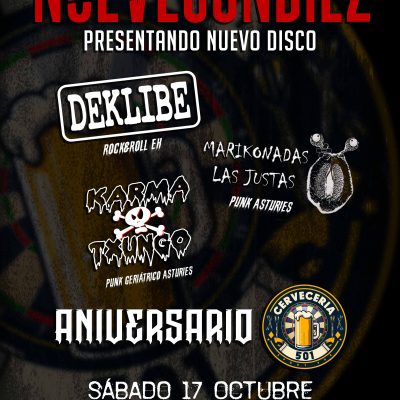 Entradas 'Aniversario 501: NueveConDiez | Deklibe | Marikonadas las Justas | Karma Txungo'